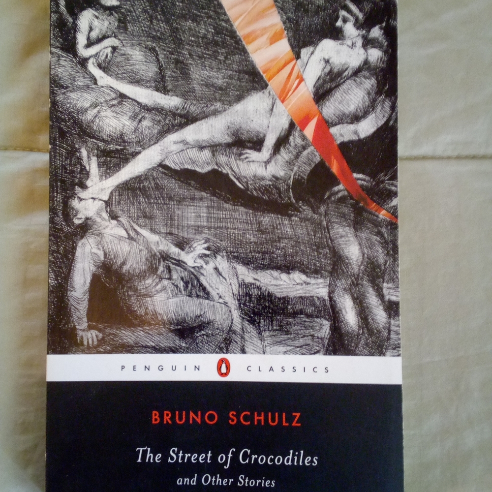 Penguin Classics Book The Street of Crocodiles & Other Stories By Bruno Schultz